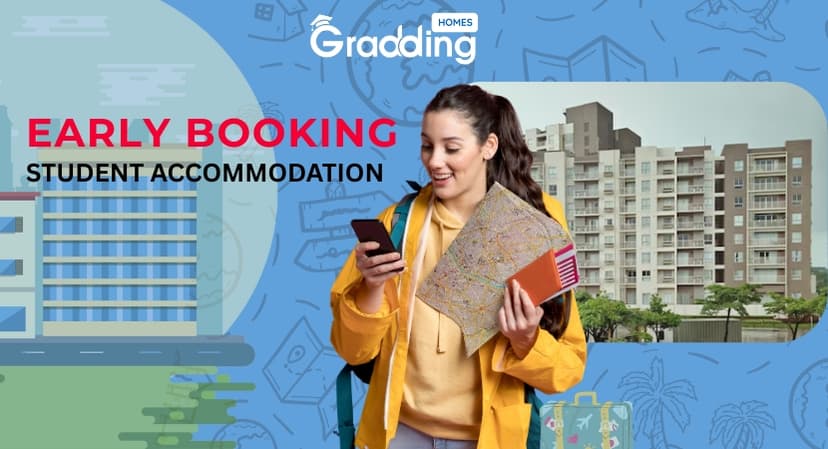 Why Early Student Accommodation Booking Matters?