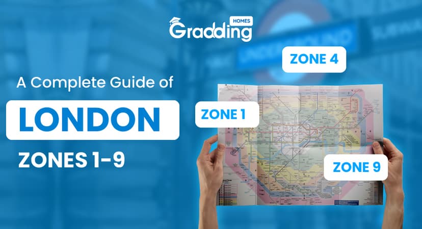 Explore the London Zones 1 to 9 and along with their top landmarks | Gradding Homes