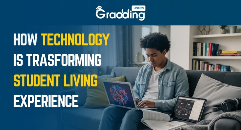 How Technology is Transforming the Student Living Experience?