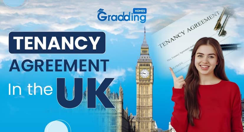 Tenancy Agreement in the UK Explore everything about tenancy agreement with Graddinghomes.com